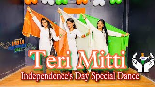 Teri Mitti Dance | Independence Day Special’s Dance | Patriotic Dance | 15 August Dance🇮🇳 | Simmy