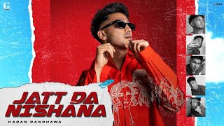 Jatt Da Nishana: Karan Randhawa (Full Album Jukebox) GK Digital | Geet MP3