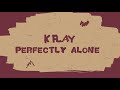 K.Flay - Perfectly Alone (Official Lyric Video)