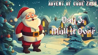 Mull It Over [Day 3 - Advent of Code 2024 - Python]