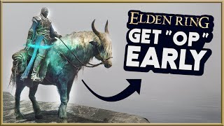 ELDEN RING | Get “Overpowered” At The Very Start