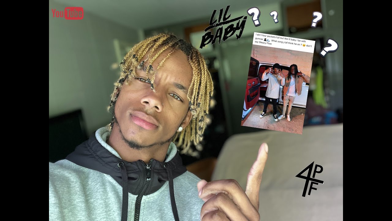 Reaction- SleazyWorld Go & Lil Baby (Sleazy Flow) Hit Or Miss? - YouTube