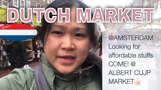 AMSTERDAM MARKET | ALBERT CUYP MARKET | STREET MARKET | PINAY IN HOLLAND