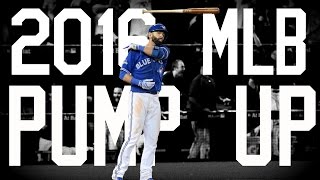 2016 MLB Pump Up ᴴᴰ