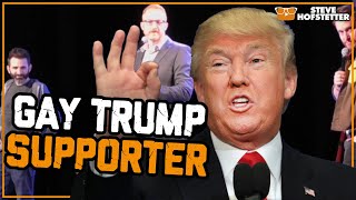 Comedians vs. Gay Trump Supporter - Steve Hofstetter