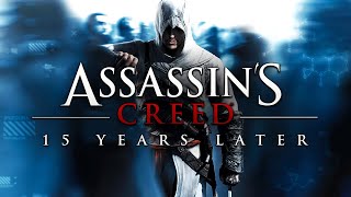 Assassin's Creed | 15 Years Later (Retrospective)