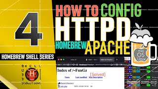 [Homebrew MacOs Unix Shell Series] - How to Configure Homebrew httpd Apache Server