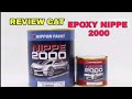 Review Cat Epoxy Nippe 2000