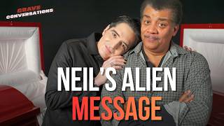 Neil deGrasse Tyson Reveals His Alien Plan | Grave Conversations
