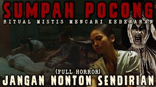 DI SUMPAH AKIBAT BATAS TANAH !! KISAH HOROR RITUAL SUMPAH POCONG