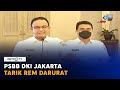 Tarik Rem Darurat, Anies Kembali Berlakukan PSBB DKI Jakarta