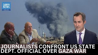 Journalists Confront US State Department Official On Israel-Gaza War | DAWN News English