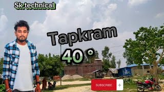 Kalyanpur Nagarpalika  Aaj ko Tapkram 40°☀️☀️ Siraha Nepal ||@sktechnical1556||