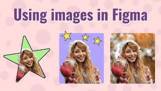 Using Images in Figma | Remove image background | Figma for beginners