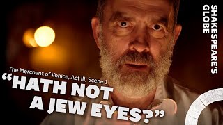 Hath not a Jew eyes? | The Merchant of Venice (2022) | Act 3 Scene 1 | Shakespeare's Globe