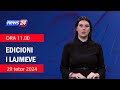 📢🗓 29 tetor 2024 Edicioni i Lajmeve ne News24 ne studio Ina Qirjo (Ora 11.00)🕣📺