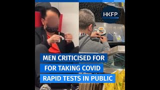 Hong Kong netizens slam men for appearing to take Covid-19 rapid tests in public