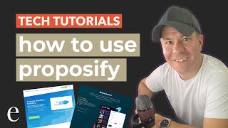 Proposify Tutorial: Proposal Writing Made Easy | Tech Tutorials