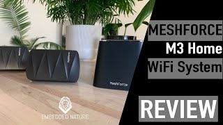 [2020] Meshforce M3 Review | Whole Home Mesh Wifi System  | Mesh Wifi | SmartHome Wifi System