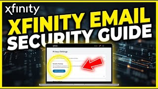 How To Verify Your Comcast Email Security With Xfinity Privacy Settings Complete Guide