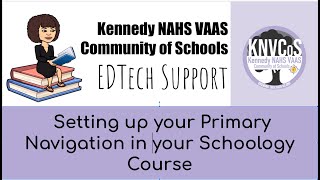 Setting up your Primary Navigation in your Schoology Course
