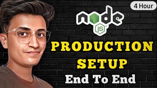 End To End Node JS Production Setup 🚀 | Backend | Mongo DB | Express JS | Coder BB #coding