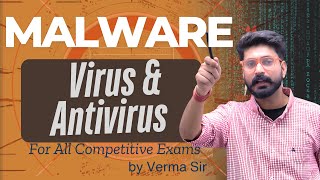 MALWARE ( VIRUS AND ANTIVIRUS) // FOR ALL COMPETITIVE EXAMS // SSC / JKSSB / JKPSI / JKPSC/VERMA SIR