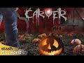 Carver | Teenage Horror Slasher | Full Movie