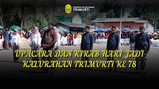 UPACARA DAN KIRAB HARI JADI KALURAHAN TRIMURTI KE 78