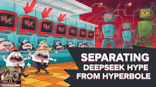 Separating DeepSeek Hype from Hyperbole