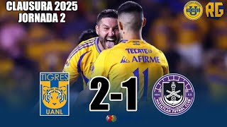 RESUMEN | TIGRES UANL 2-1 Mazatlán | Liga Mx - Jornada 2 Clausura 2025