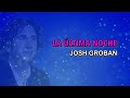 Josh Groban - La última noche (Karaoke)