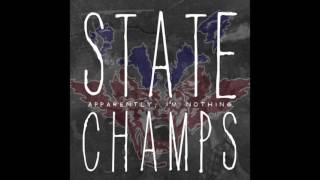 State Champs - Apparently, I'm Nothing (Full Album 2011)