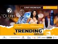 Trending Stories with Dj Ollah 7, Yayha Goodvibes and Shelly