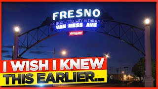 Things You Need To Know BEFORE Moving To Fresno California