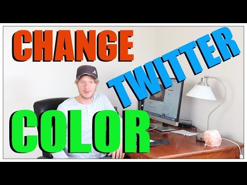 How To Change Twitter Color 2017 How To Change Twitter Color 2017