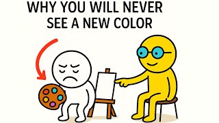 Impossible Colors: Why You’ll Never See a New One