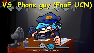 Friday Night Funkin': VS. Phone guy (FnaF UCN) Full Week [FNF Mod/HARD]