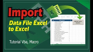 Cara Import Data Excel ke Excel Workbook VBA Excel Macro