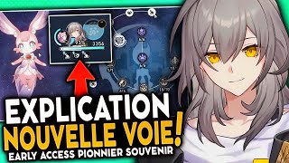 TOUT SAVOIR SUR LA NOUVELLE VOIE ! | Premières impression Pionnier Souvenir Honkai Star Rail