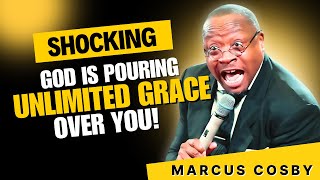 Dr. Marcus Cosby Preaching - Warning: God's Grace Is Coming For You – Don't Miss It!