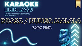 Boasa/Nunga Malala - Dipo Pardede (Nada Pria) | Karaoke dan Lirik Lagu