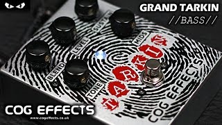 Cog Effects - Grand Tarkin Bass Fuzz - BASS Demo