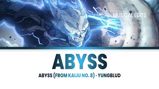 Abyss (from Kaiju No. 8) (Lyrics) | Kaiju No. 8