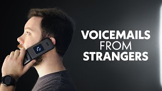 Voicemails From Strangers /// 2021
