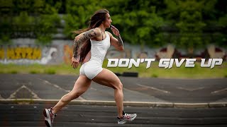 DON'T GIVE UP   Female Fitness Motivation 🔥 1080p