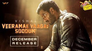 Veerame Vaagai Soodum Movie Update - Vishal | Yogi Babu | Dimple Hayathi | Thu Pa Saravanan
