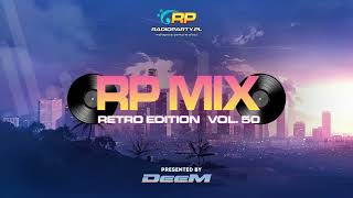 RadioParty.pl Mix 50 | RETRO Edition | Presented by DeeM | muzyka do auta 2024 | Remixy 2024