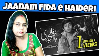 Indian Reacts To Jaanam Fida-E- Haideri | Mola Ali as Manqabat | Muazzam Ali Mirza | KAYA PALAT