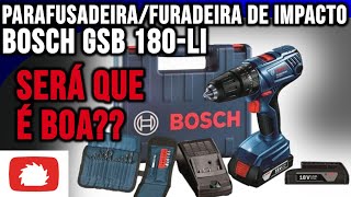 Testando a Parafusadeira/Furadeira de impacto GSB 180 Li BOSCH a bateria 18V com KIT